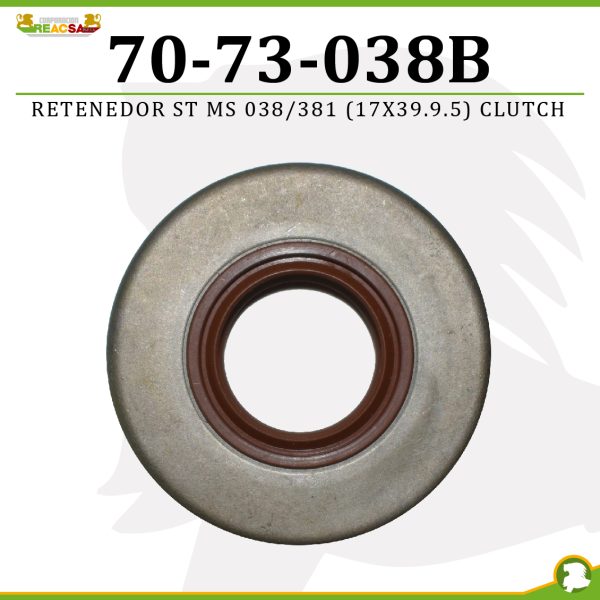 RETENEDOR ST MS 038/381 (17*39.9*5) CLUTCH
