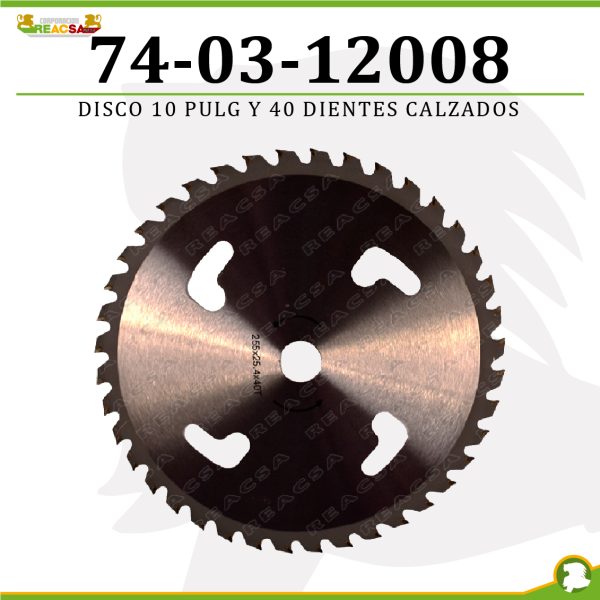 DISCO 10 PULG Y 40 DIENTES CALZADOS